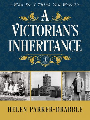 cover image of A Victorian's Inheritance